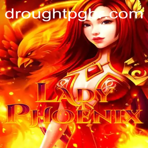 LadyPhoenix: Uma Nova Experiência de Jogo com Droughtpg